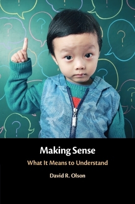 Making Sense - David R. Olson
