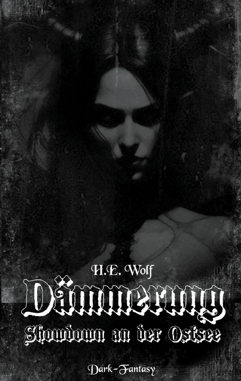 Dämmerung - H.E. Wolf