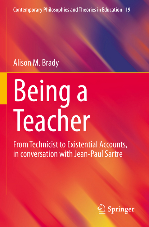 Being a Teacher - Alison M. Brady