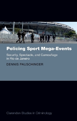 Policing Sport Mega-Events - Dennis Pauschinger