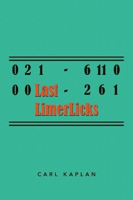Last LimerLicks - Carl Kaplan