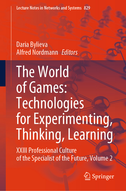 The World of Games: Technologies for Experimenting, Thinking, Learning - 