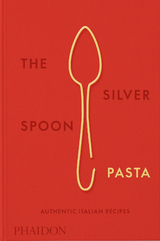 The Silver Spoon Pasta -  The Silver Spoon Kitchen