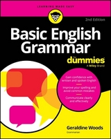 Basic English Grammar For Dummies - Woods, Geraldine