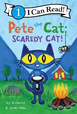 Pete the Cat: Scaredy Cat! - James Dean, Kimberly Dean