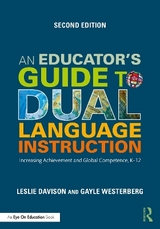 An Educator's Guide to Dual Language Instruction - Davison, Leslie; Westerberg, Gayle