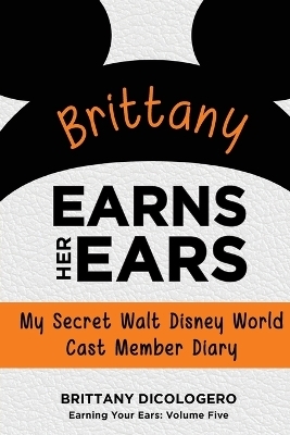 Brittany Earns Her Ears - Brittany Dicologero