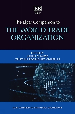 The Elgar Companion to the World Trade Organization - 