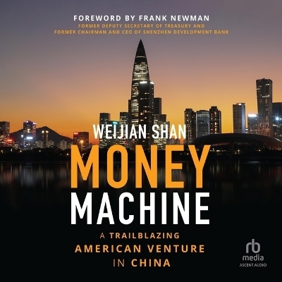 Money Machine - Weijian Shan