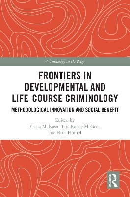 Frontiers in Developmental and Life-Course Criminology - 