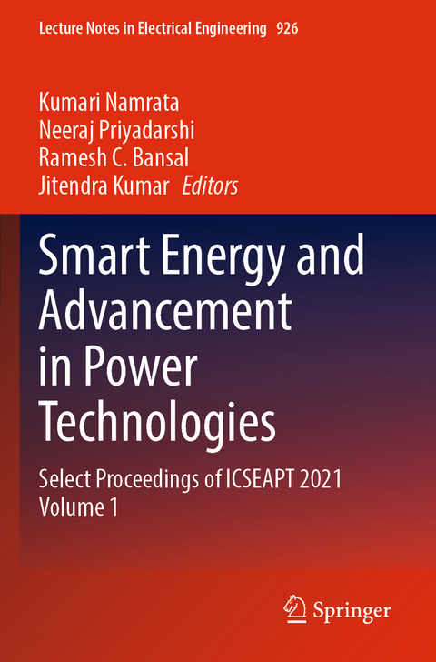 Smart Energy and Advancement in Power Technologies - 