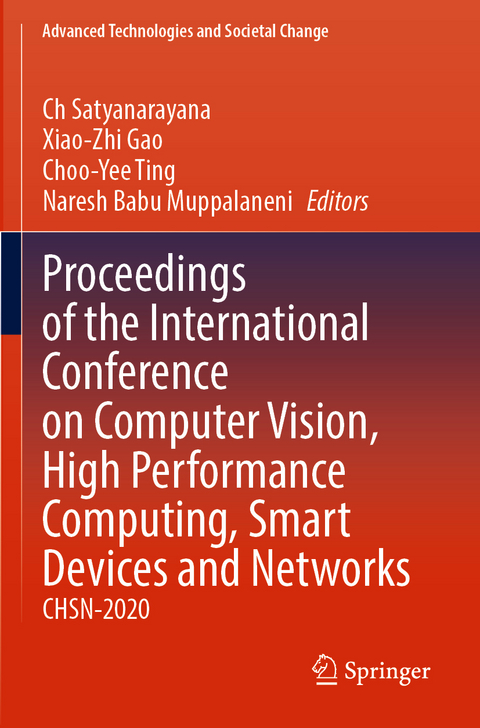 Proceedings of the International Conference on Computer Vision, High Performance Computing, Smart Devices and Networks - 