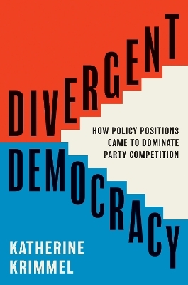 Divergent Democracy - Katherine Krimmel