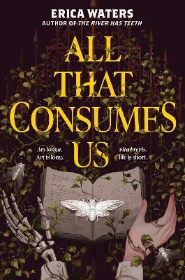 All That Consumes Us - Erica Waters