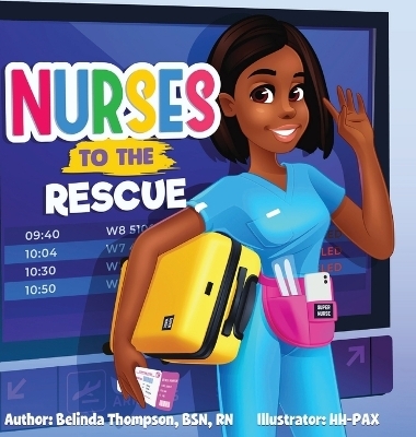 Nurses to the Rescue - Belinda Thompson