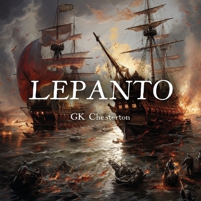 Lepanto - Gk Chesterton