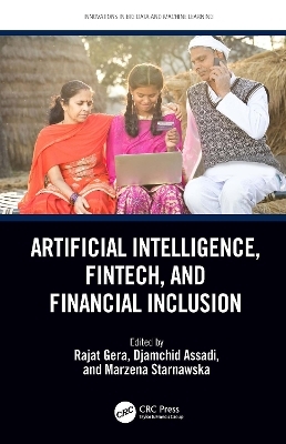 Artificial Intelligence, Fintech, and Financial Inclusion - 