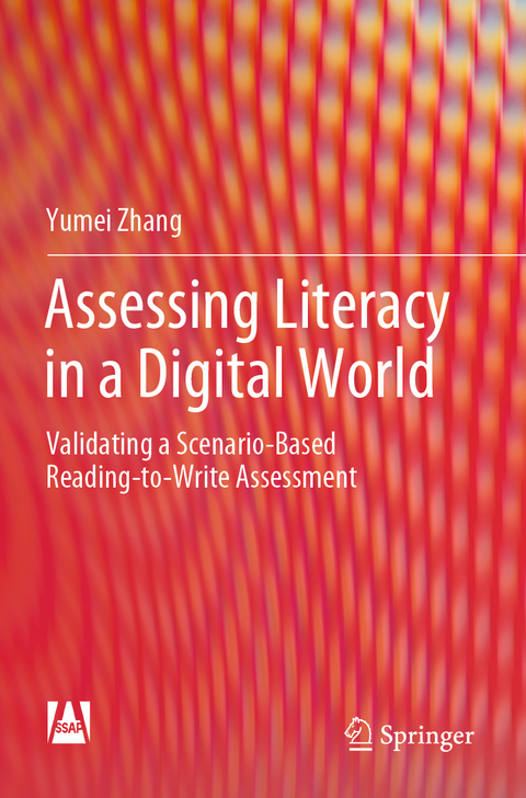 Assessing Literacy in a Digital World - Yumei Zhang