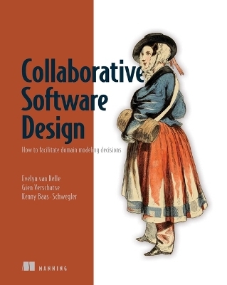 Collaborative Software Design - Evelyn Van Kelle, Gien Verschatse, Kenny Baas-Schwegler