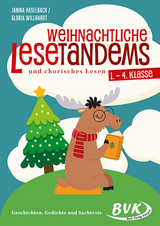 Weihnachtliche Lesetandems und chorisches Lesen, 1-4. Klasse - Janina Haselbach, Gloria Willhardt