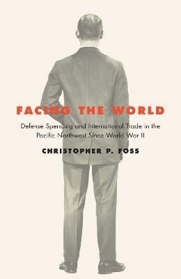 Facing the World - Christopher P. Foss