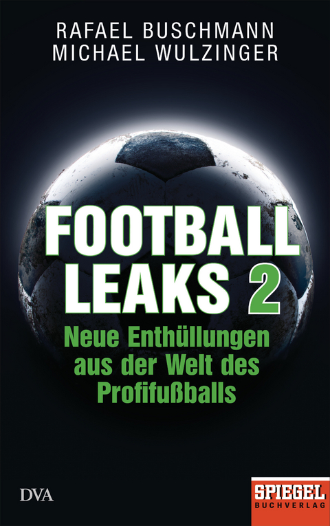 Football Leaks 2 -  Rafael Buschmann,  Michael Wulzinger