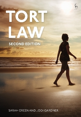 Tort Law - Sarah Green, Dr Jodi Gardner