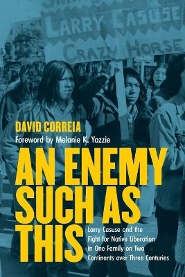 An Enemy Such as This - David Correia