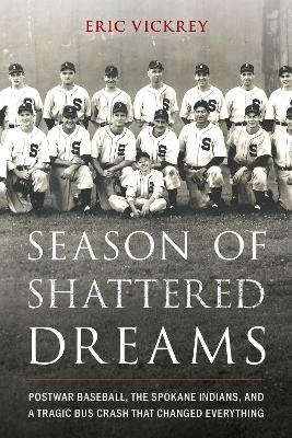 Season of Shattered Dreams - Eric Vickrey