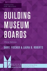 Building Museum Boards -  Daryl Fischer,  Laura B. Roberts
