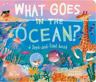 What Goes in the Ocean? - Dori Elys