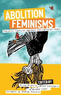 Abolition Feminisms Vol. II - 