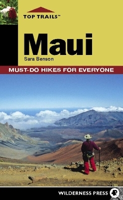 Top Trails: Maui - Sara Benson