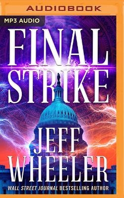 Final Strike - Jeff Wheeler