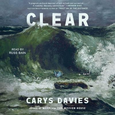 Clear - Carys Davies