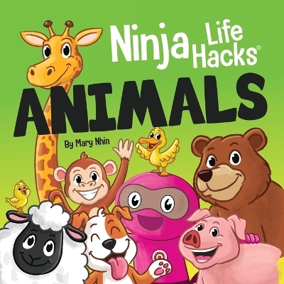 Ninja Life Hacks ANIMALS - Mary Nhin