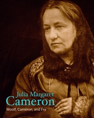 Julia Margaret Cameron - Julia Margaret Cameron, Virginia Woolf, Roger Fry