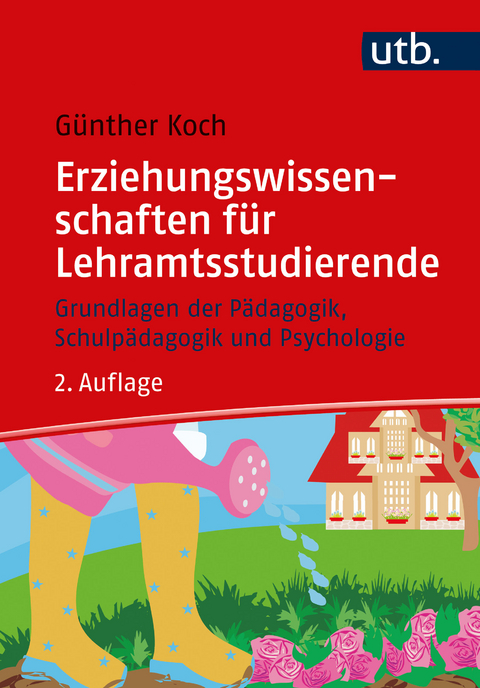 Erziehungswissenschaften für Lehramtsstudierende