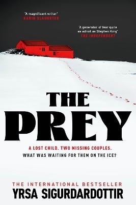 The Prey - Yrsa Sigurdardottir