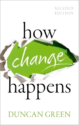 How Change Happens - Dr Duncan Green