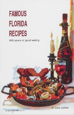 Famous Florida Recipes - Lowis Carlton