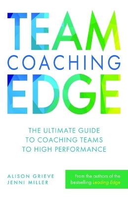 Team Coaching Edge - Alison Grieve, Jenni Miller