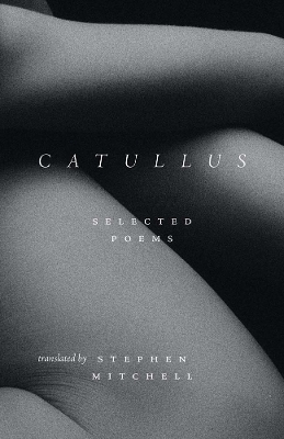 Catullus - Gaius Valerius Catullus