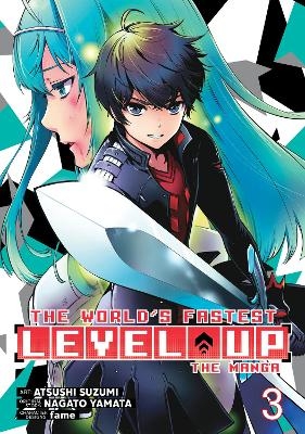 The World's Fastest Level Up (Manga) Vol. 3 - Nagato Yamata