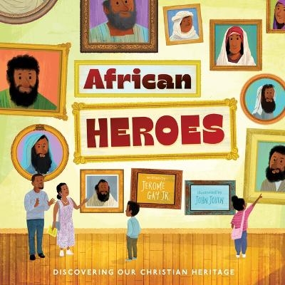 African Heroes - Jerome Gay