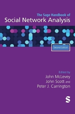 The Sage Handbook of Social Network Analysis - 