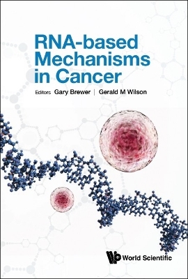 Rna-based Mechanisms In Cancer - 