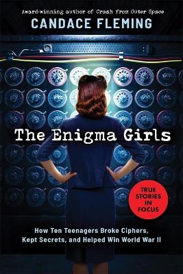 Enigma Girls - Candace Fleming