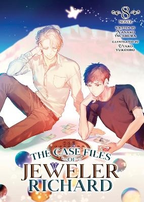 The Case Files of Jeweler Richard (Light Novel) Vol. 8 - Nanako Tsujimura