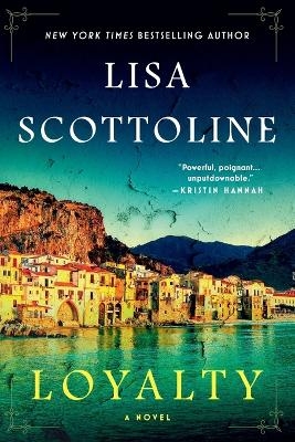 Loyalty - Lisa Scottoline